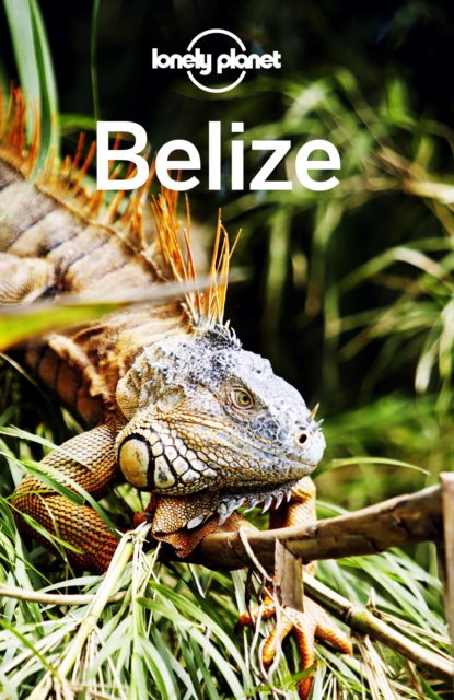 Lonely Planet Belize, EPUB eBook