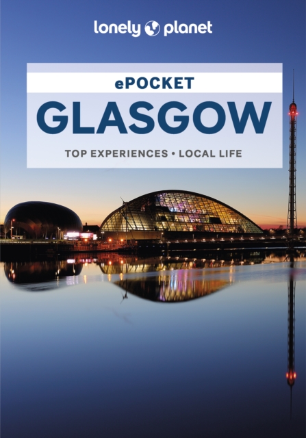 Lonely Planet Pocket Glasgow, EPUB eBook