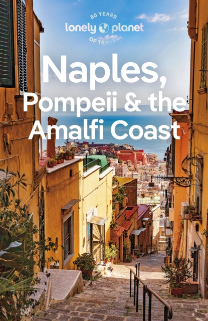 Lonely Planet Naples Pompeii & the Amalfi Coast, EPUB eBook