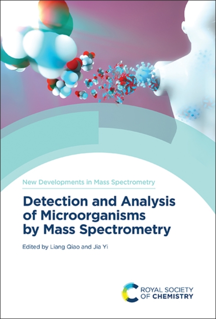 Detection and Analysis of Microorganisms by Mass Spectrometry, PDF eBook