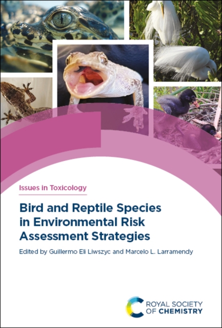 Bird and Reptile Species in Environmental Risk Assessment Strategies, PDF eBook