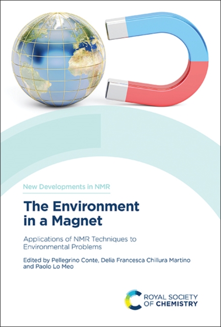 The Environment in a Magnet : Applications of NMR Techniques to Environmental Problems, PDF eBook