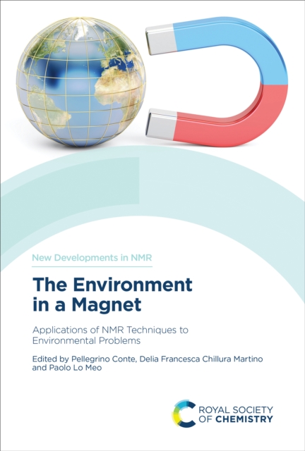 The Environment in a Magnet : Applications of NMR Techniques to Environmental Problems, EPUB eBook