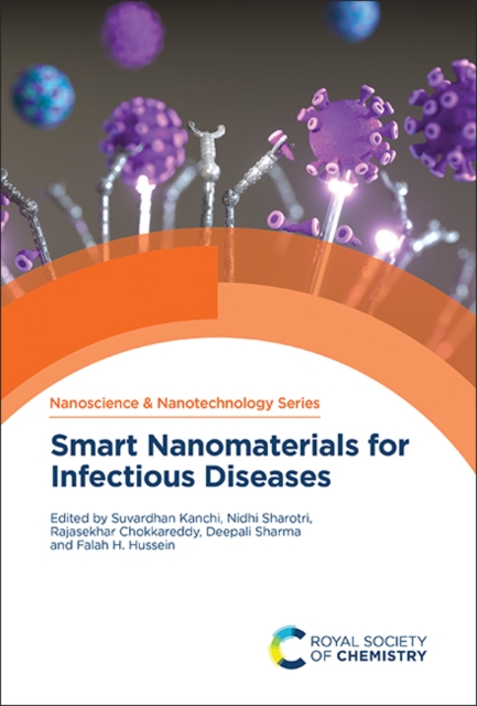 Smart Nanomaterials for Infectious Diseases, PDF eBook