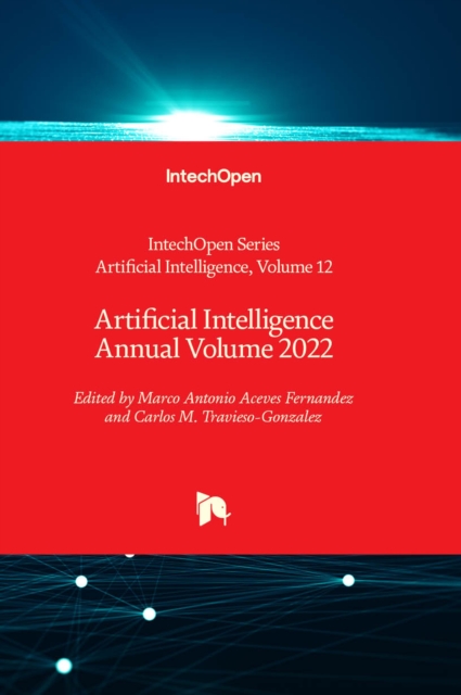 Artificial Intelligence Annual Volume 2022, Hardback Book