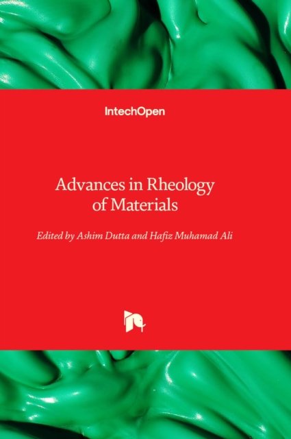Advances in Rheology of Materials, Hardback Book