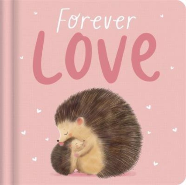Forever Love, Hardback Book