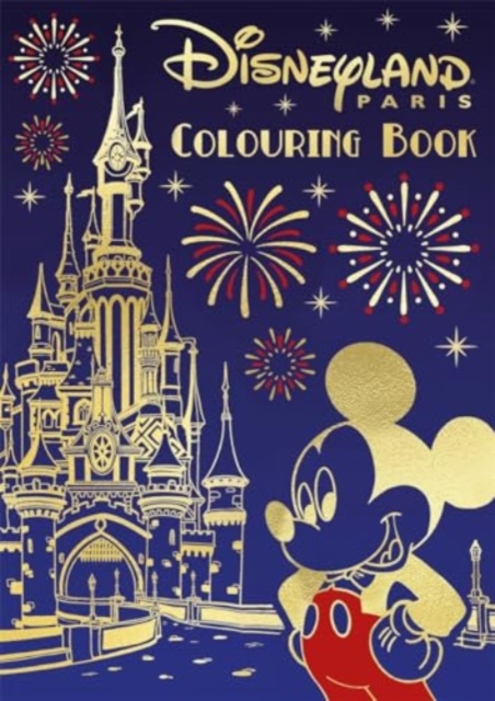 Disney: Disneyland Paris Colouring Book, Paperback / softback Book