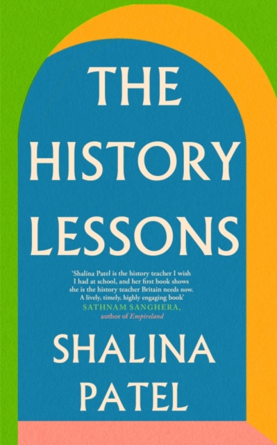 The History Lessons, Hardback Book