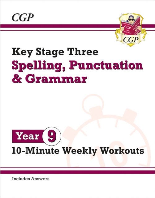 New KS3 Year 9 Spelling, Punctuation and Grammar 10-Minute Weekly Workouts, Paperback / softback Book