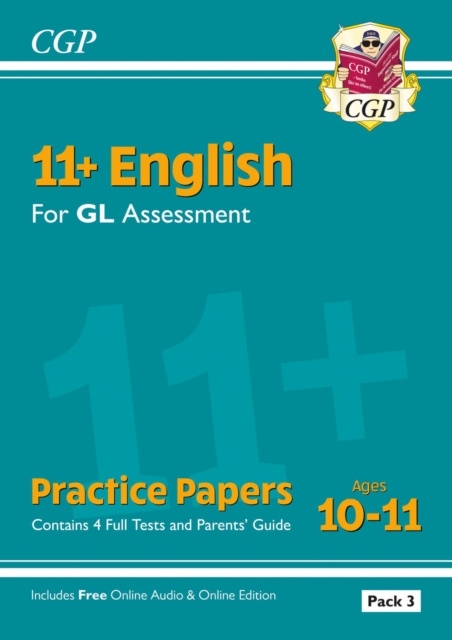 11+ GL English Practice Papers: Ages 10-11 - Pack 3 (with Parents' Guide & Online Edition), Multiple-component retail product, part(s) enclose Book