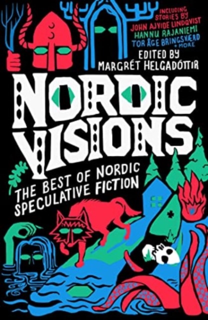 Nordic Visions: The Best of Nordic Speculative Fiction, Paperback / softback Book