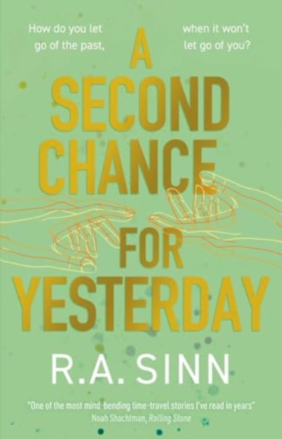 A Second Chance for Yesterday, Paperback / softback Book