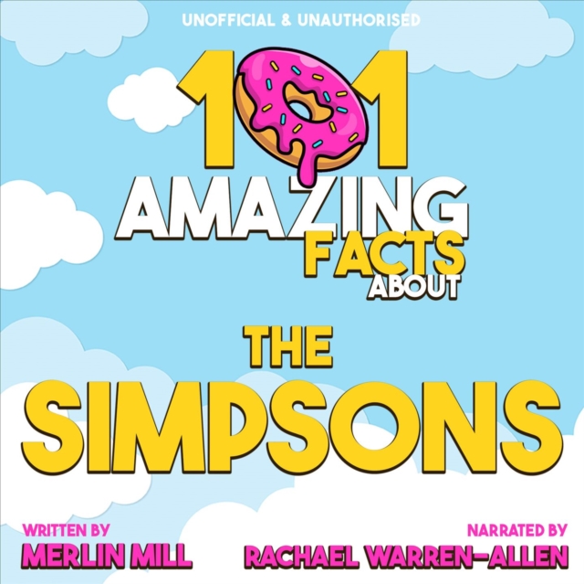 101 Amazing Facts about the Simpsons, eAudiobook MP3 eaudioBook