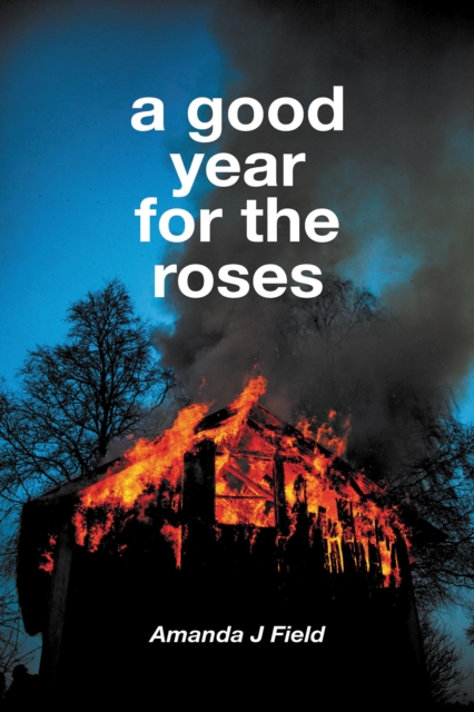 A Good Year for the Roses, Paperback / softback Book