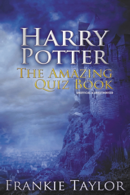 Harry Potter - The Amazing Quiz Book, Paperback / softback Book