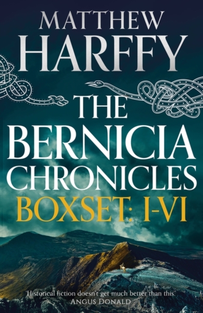 The Bernicia Chronicles Boxset: I-VI, EPUB eBook