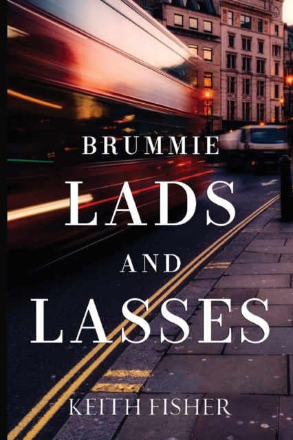 Brummie Lads and Lasses, Paperback / softback Book