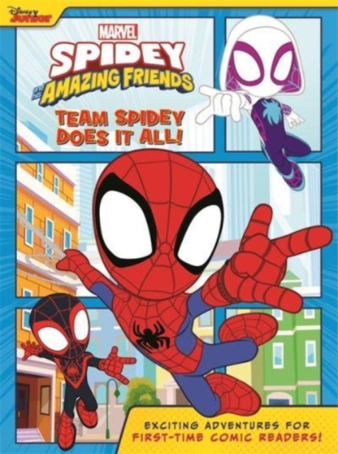Marvel Spidey and his Amazing Friends: Team Spidey Does It All!, Paperback / softback Book