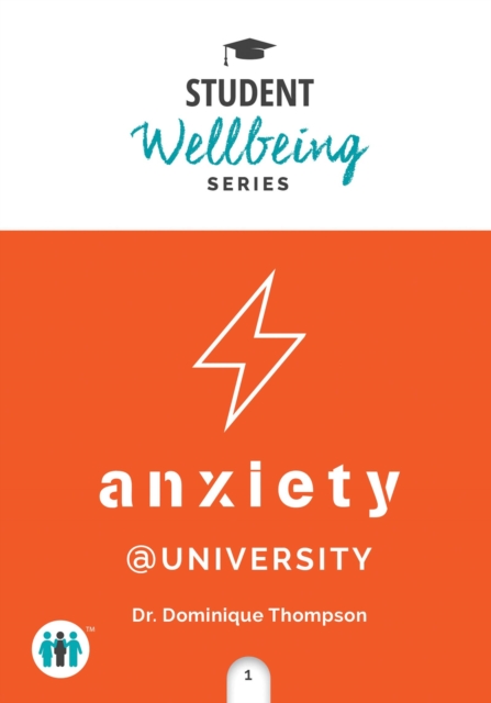 Anxiety at University, Paperback / softback Book