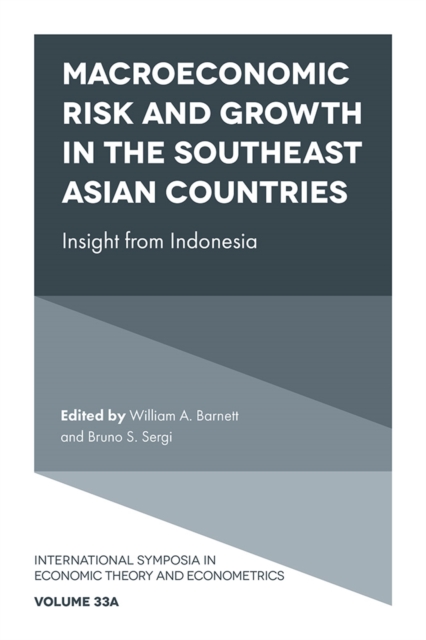 Macroeconomic Risk and Growth in the Southeast Asian Countries : Insight from Indonesia, Hardback Book