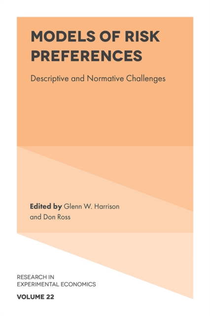 Models of Risk Preferences : Descriptive and Normative Challenges, Hardback Book