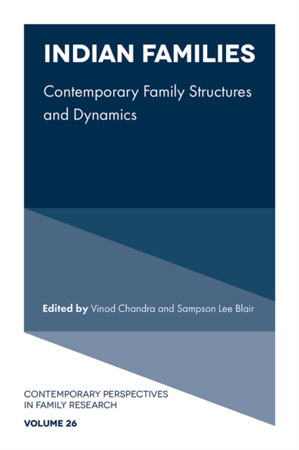 Indian Families : Contemporary Family Structures and Dynamics, Hardback Book