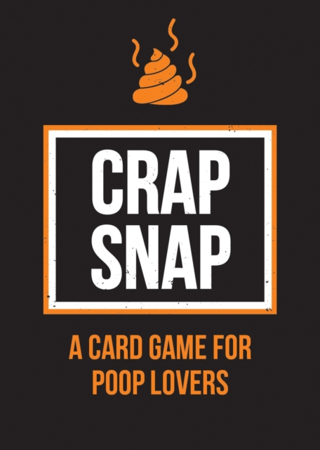 Crap Snap : A Card Game for Poop Lovers, Cards Book