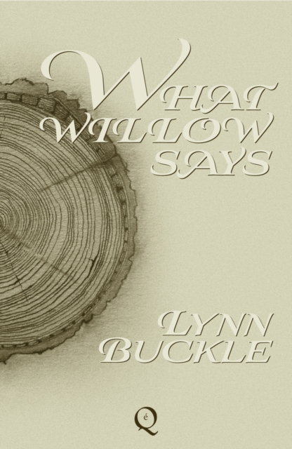 What Willow Says, Paperback / softback Book