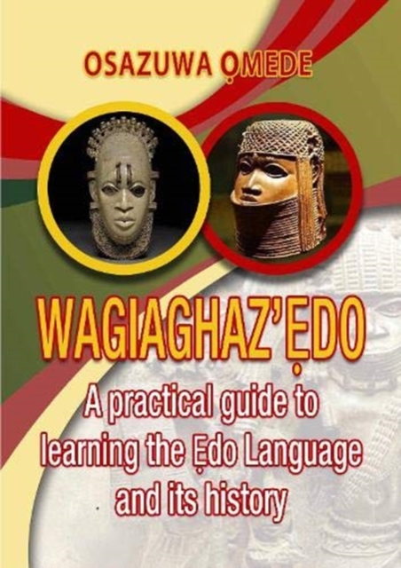 Wagiaghaz'Edo, Paperback / softback Book