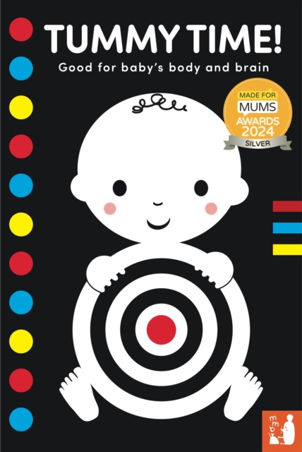 Tummy Time! : A high-contrast fold-out book with mirror for babies, Board book Book