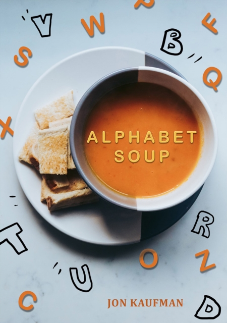 Alphabet Soup, Hardback Book