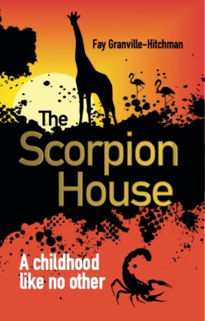 The Scorpion House, Paperback / softback Book