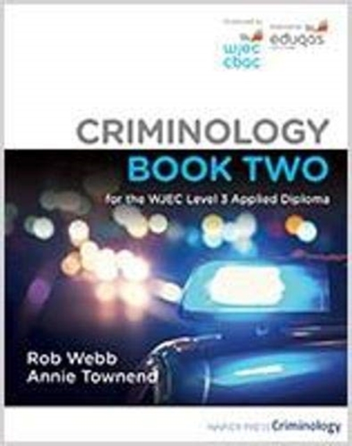 Criminology Book Two for the WJEC Level 3 Applied Diploma, Paperback / softback Book