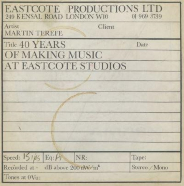 Like Trying to Catch Lightning in a Bottle : 40 Years of Making Music at Eastcote Studios, Hardback Book