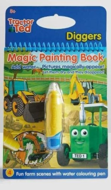 Tractor Ted  Magic Painting Book - Diggers, Hardback Book