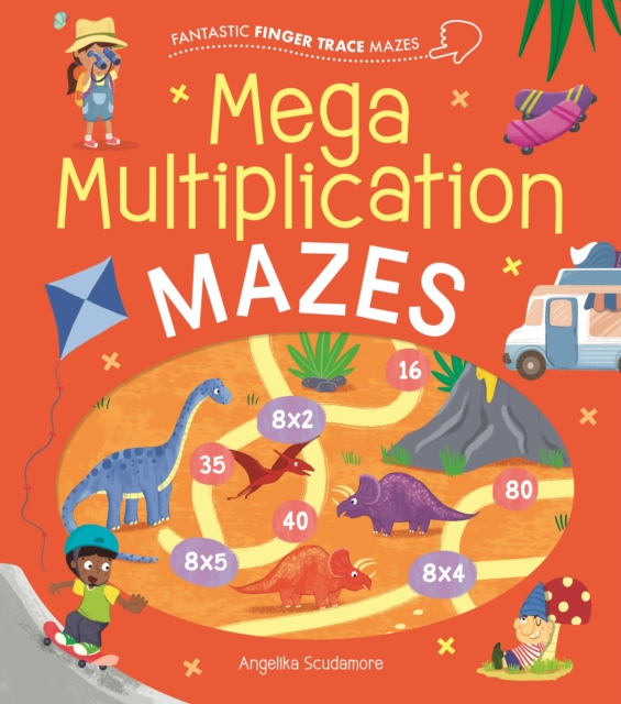 Fantastic Finger Trace Mazes: Mega Multiplication Mazes, Paperback / softback Book