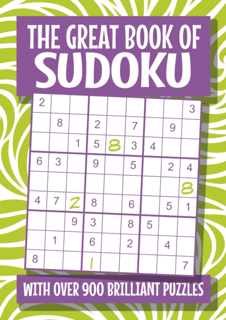 The Great Book of Sudoku : Over 900 Puzzles!, Paperback / softback Book