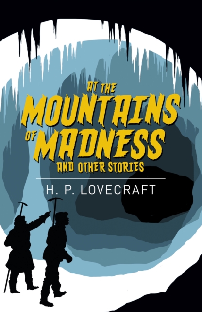 At the Mountains of Madness and Other Stories, Paperback / softback Book