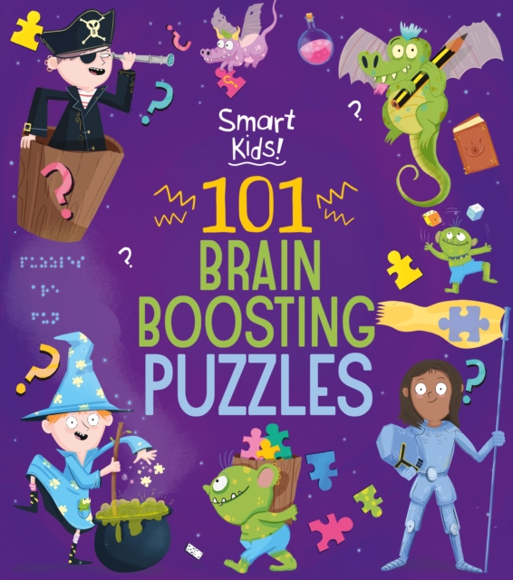 Smart Kids! 101 Brain Boosting Puzzles, Paperback / softback Book