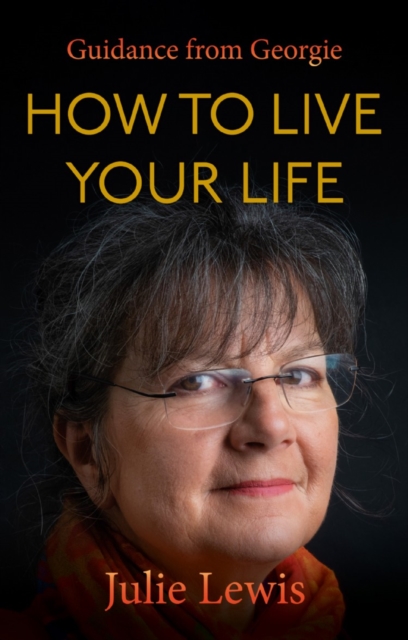 How to Live Your Life, Paperback / softback Book