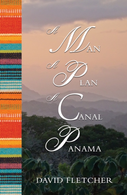 A Man a Plan a Canal Panama, Paperback / softback Book