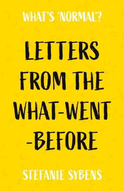 Letters from the What-Went-Before, Paperback / softback Book