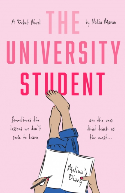 The University Student : Melina's Diary, Paperback / softback Book