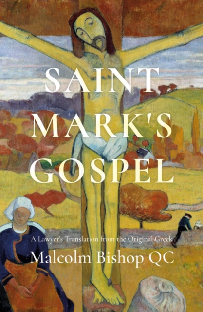 Saint Mark's Gospel, Hardback Book