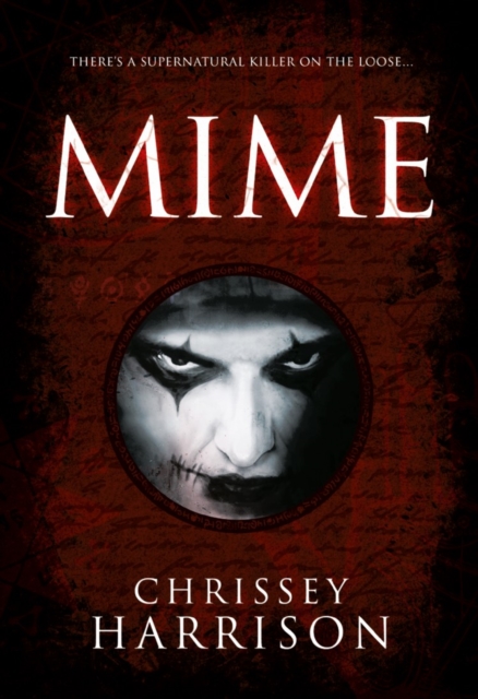 Mime : A Supernatural Thriller, Paperback / softback Book