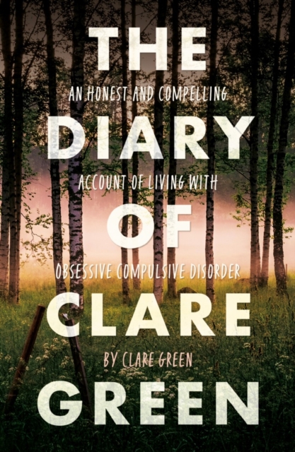 The Diary of Clare Green, Paperback / softback Book