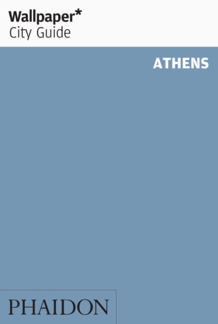 Wallpaper* City Guide Athens, Paperback / softback Book