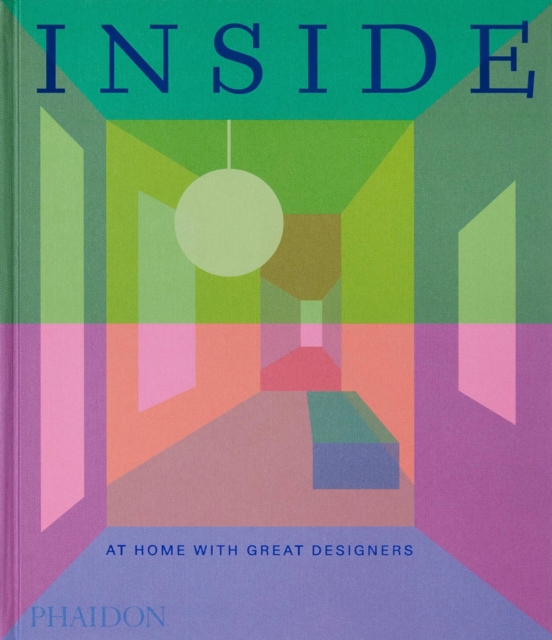 Inside : At Home with Great Designers, Hardback Book