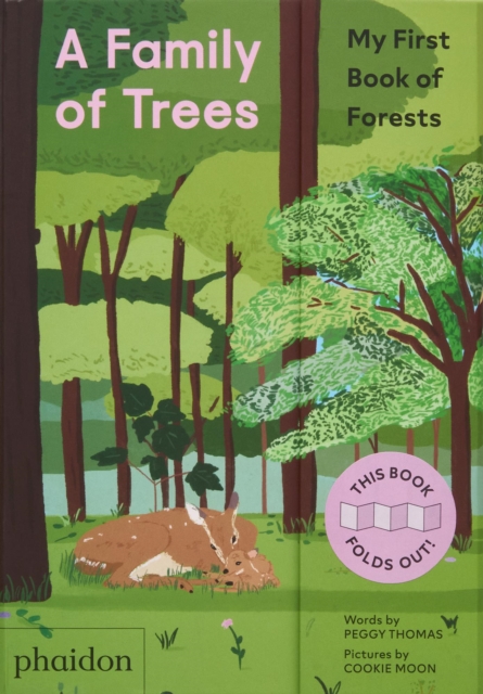 A Family of Trees : My First Book of Forests, Board book Book